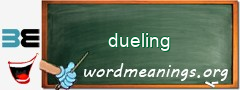 WordMeaning blackboard for dueling